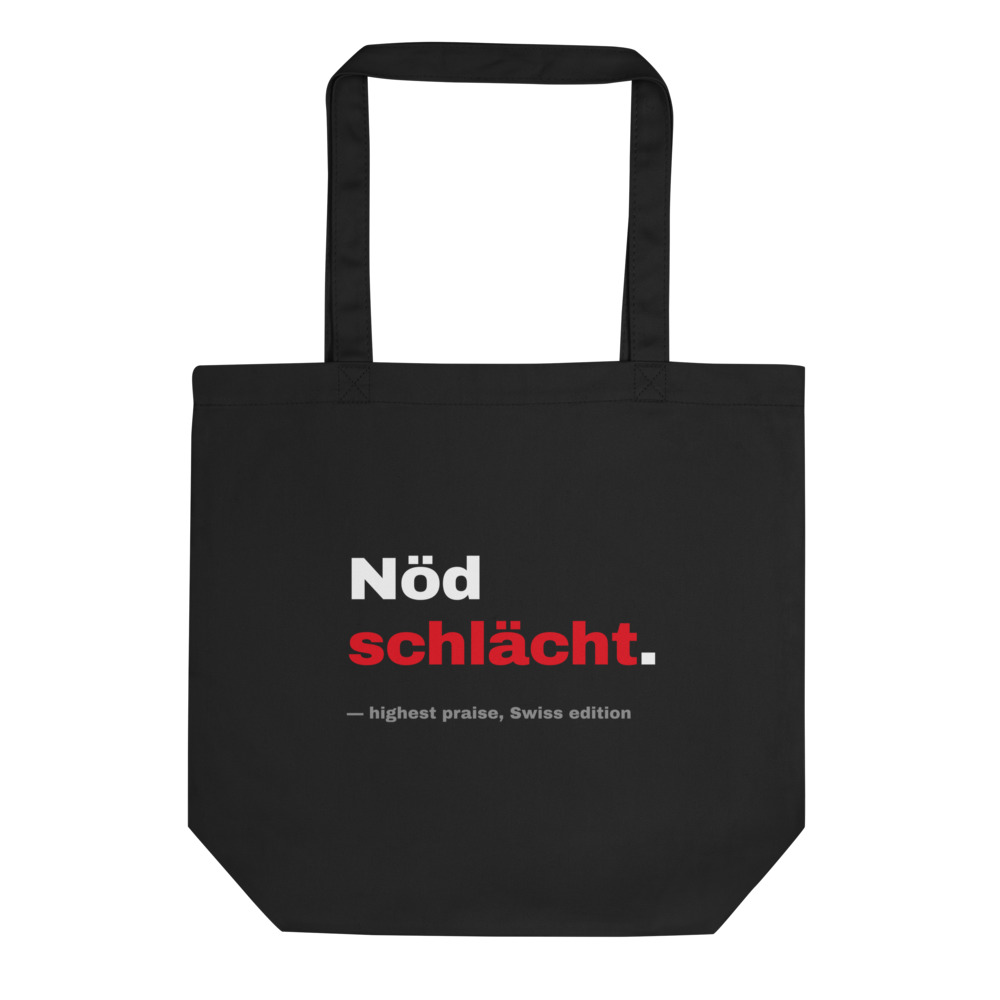 Nöd schlächt. — BAGS